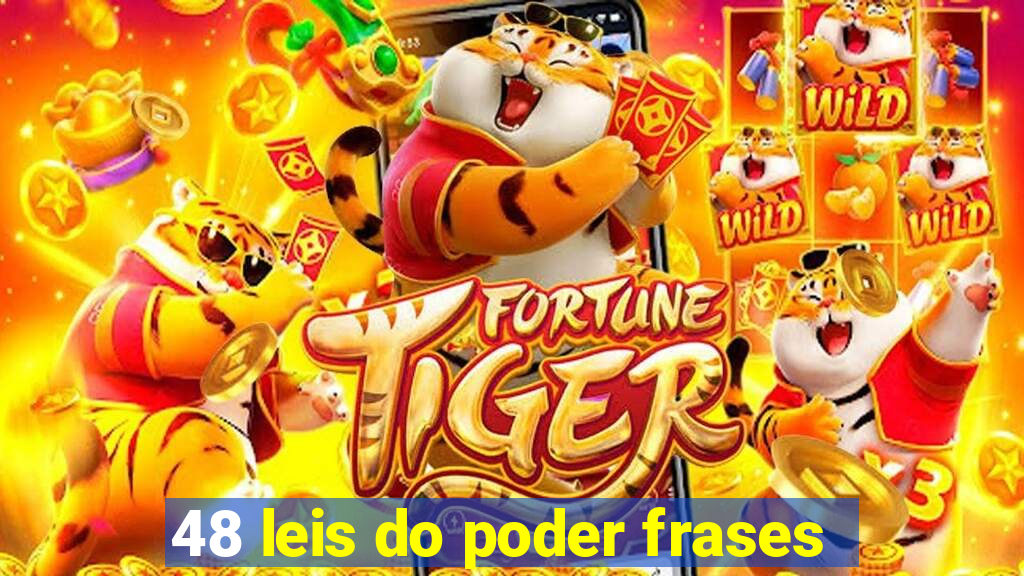 48 leis do poder frases